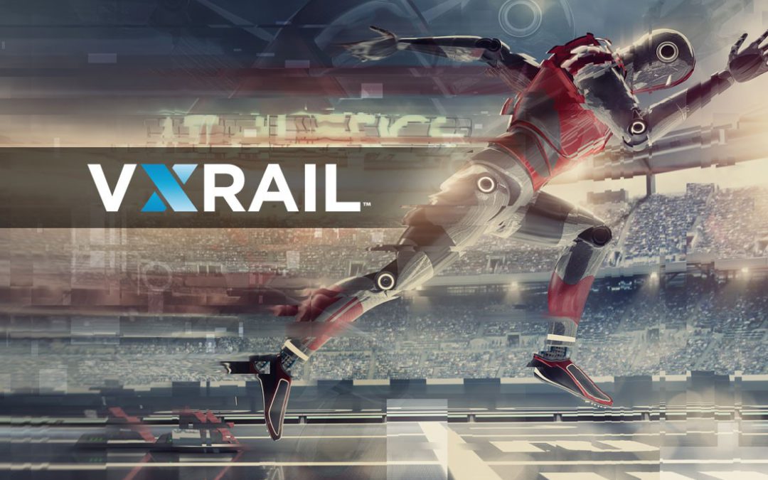 VXRAIL: DOTANDO DE AGILIDAD